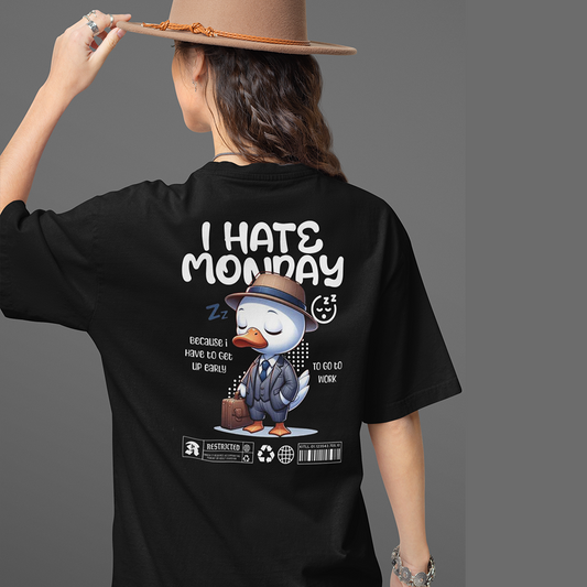 HATE MONDAY  Oversized T-Shirt  240GSM Biowash